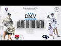 DMVLAX Game of the Week IAC Finals St Albans at Georgetown Prep 5 8 26