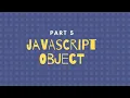 Javascript Bangla Tutorial Part 5 Javascript Object