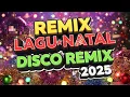 Download Lagu Malam Kudus 🎄 Christmas Songs Disco Remix Nonstop 2025 🎄 Lagu Natal Disco Remix Medley Terbaru