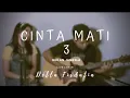 Download Lagu CINTA MATI 3 - MULAN JAMEELA (LIVE COVER) DELLA FIRDATIA