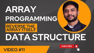 Reverse the Array Itself Data Structure In Hindi