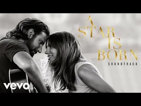 Download MP3 Lady Gaga - I'll Never Love Again (from A Star Is Born) (Extended Version/Official Audio)