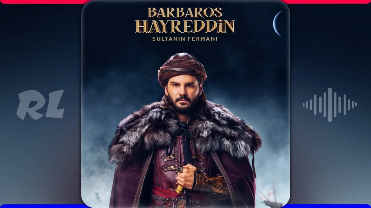 Barbaros Hayreddin - Jenerik