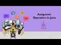 Assignment Operators In Java Hindi