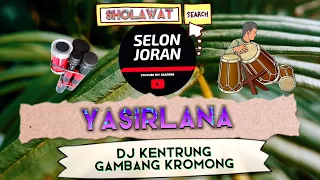 Download YASIR LANA - SHOLAWAT DJ KENTRUNG GAMBANG KROMONG MP3