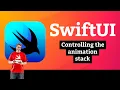 OLD Controlling the animation stack Animation SwiftUI Tutorial
