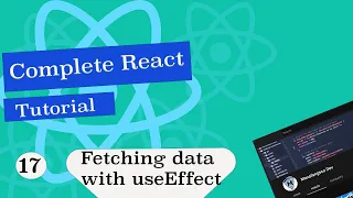 Complete React Tutorial Fetching Data with useEffect Hook