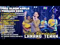 Lagu LANANG TENAN - SILVY KUMALASARI FULL ALBUM TERBARU DANGDUT KOPLO TERBARU 2025