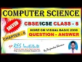 COMPUTER SCIENCE CLASS 8 CHAPTER - 8 MORE ON VISUAL BASIC 2008