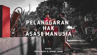 Download Contoh Pelanggaran Hak Asasi Manusia (Video Pendek) MP3