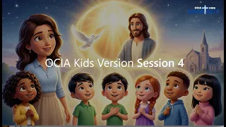 OCIA Kids Version Session 4  The Trinity One Faith, Three Persons, Perfect Love #rcia  #faith