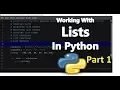 Working With Lists in Python - Part 1