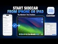 How to Start Apple Sidecar from Your iPhone or iPad No Monitor Needed