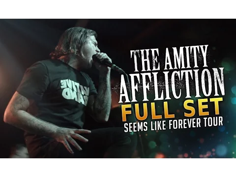 Download MP3 The Amity Affliction - Full Set #2 LIVE! Seems Like Forever Tour