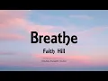 Download Lagu Faith Hill - Breathe (Lyrics)