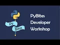 PyBites Developer Workshop