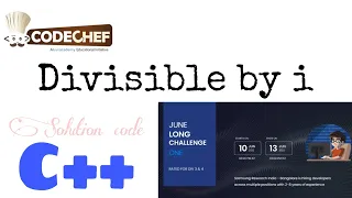 Divisible by i solution code June Long One 2022 Codechef