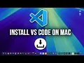 How to Download and Install Visual Studio Code on Mac 2026