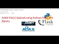 AJAX File s Upload using Python Flask and jQuery