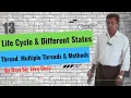 13 - Life Cycle Different States of Thread Multiple Threads isAlive sleep join Methods