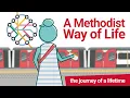 Download Lagu The journey of a lifetime | A Methodist Way of Life