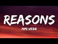Mimi Webb - Reasons (Lyrics)