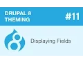 Drupal 8 Theming - Part 11