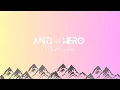 Download Lagu Mighfar Suganda - Anti ∞ Hero (Lirik \u0026 Terjemahan Indonesia) | Suara Ombak | 720p HD | By Lasambba