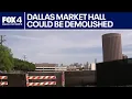 Data center project could spell end for Dallas Market Hall