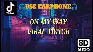 Download ON MY WAY X DESPACITO DJ VIRAL TIKTOK 2023 FULLBASS 8D AUDIO VOLUME UP! USE EARPHONE 🎧 MP3