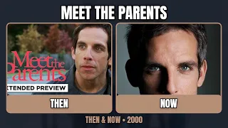 Meet the Parents 2000 Cast THEN and NOW 2026 Ben Stiller Robert De Niro