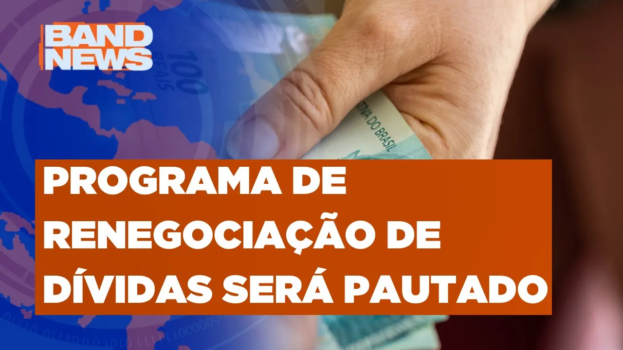 Câmara deve votar projeto do Desenrola Brasil | BandNews TV
