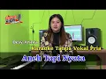 Download Lagu Aneh Tapi Nyata // Desy Arinta (Karaoke) Tanpa Vokal Pria