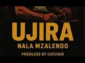 Lagu Nala Mzalendo_UJIRA