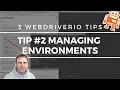 3 WebdriverIO Tips Managing Multiple Environments Tip