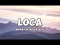 Shakira - Loca (Lyric Video) ft. Dizzee Rascal