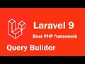 Laravel 9 tutorial - Query Builder