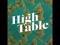 HIGH TABLE Cannabis Infused Butter Episode 1