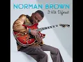 Norman Brown - CASUAL COOL (Official Audio)