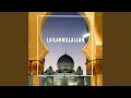 Download Lagu DJ Sholawat Lailahaillallah (Remix)