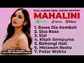 Download Lagu MAHALINI FULL ALBUM FABULA | LAGU MAHALINI PALING VIRAL FULL LIRIK TERBARU 2025 VIRAL TIKTOK