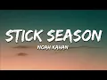 Download Lagu Noah Kahan - Stick Season (Lyrics)