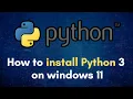 Install Python 3 13 0 in windows 11