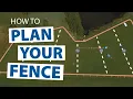 How to Build High Tensile Fence - Part 1 Planning Your Fence