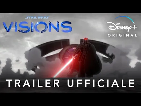 Disney+ | Star Wars Visions | Trailer Ufficiale - In Streaming dal 22 Settembre