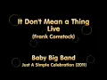 Baby Big Band - It Don't Mean a Thing (Live) - Duke Ellington (arr.Frank Comstock)