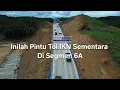 Lagu Kabar IKN! Pantau Arus Tol IKN Segmen 6A