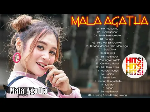 Download MP3 Mala Agatha Merindukanmu Full Album Terbaru 2022 - Kopi Dangdut, Berdiri Bulu Romaku