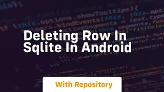 deleting row in sqlite in android