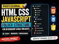 Professional HTML CSS JavaScript Folder Structure for Beginners Industry Standard Setup 2026